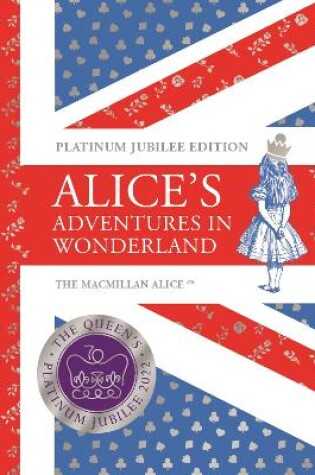 Cover of Alice's Adventures in Wonderland Platinum Jubilee Edition