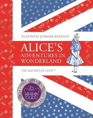 Book cover for Alice's Adventures in Wonderland Platinum Jubilee Edition