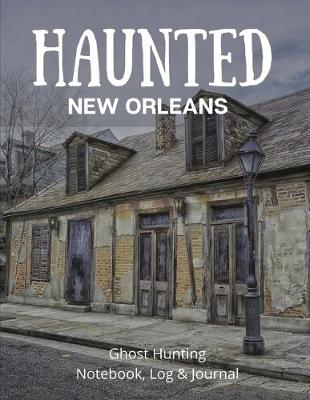 Book cover for Haunted New Orleans