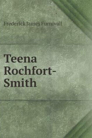 Cover of Teena Rochfort-Smith