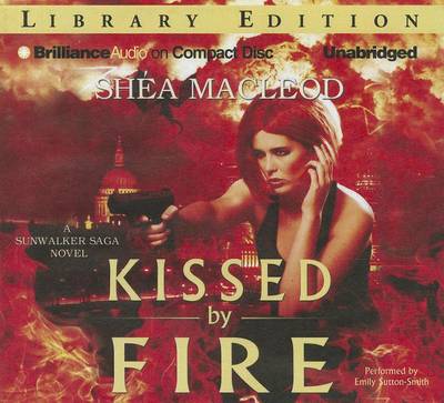 Book cover for Kissed by Fire