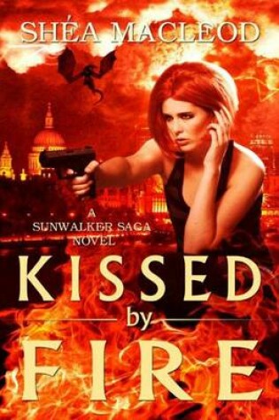 Cover of Kissed by Fire