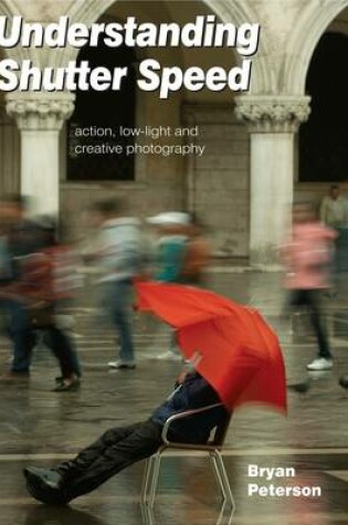 Cover of Understanding Shutterspeed