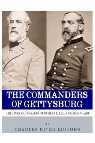 Cover of The Commanders of Gettysburg