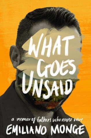 Cover of What Goes Unsaid