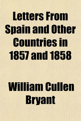 Book cover for Letters from Spain and Other Countries in 1857 and 1858