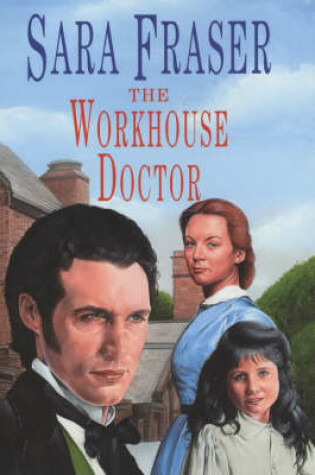 Cover of The Workhouse Doctor