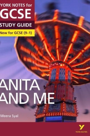 Cover of Anita and Me: York Notes for GCSE everything you need to catch up, study and prepare for and 2023 and 2024 exams and assessments