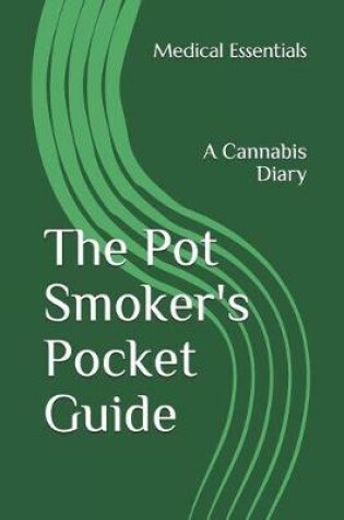 Cover of The Pot Smoker's Pocket Guide