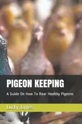 Cover of Pigeon Keeping