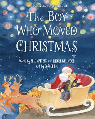 Book cover for The Boy Who Moved Christmas