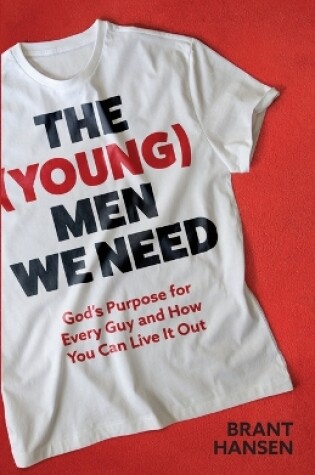 Cover of The (Young) Men We Need