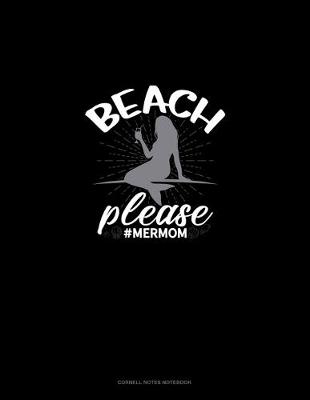 Cover of Beach Please #MerMom