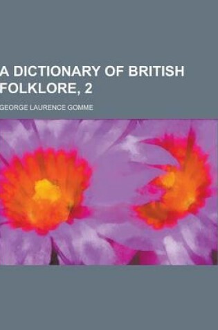 Cover of A Dictionary of British Folklore, 2