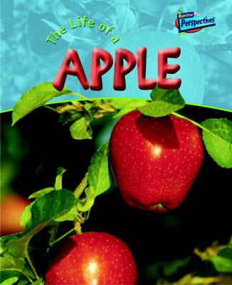 Cover of The Life Of An Apple