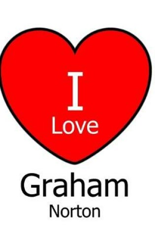 Cover of I Love Graham Norton