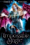 Book cover for Impossible Magic