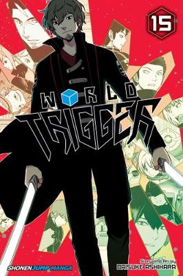 Book cover for World Trigger, Vol. 15