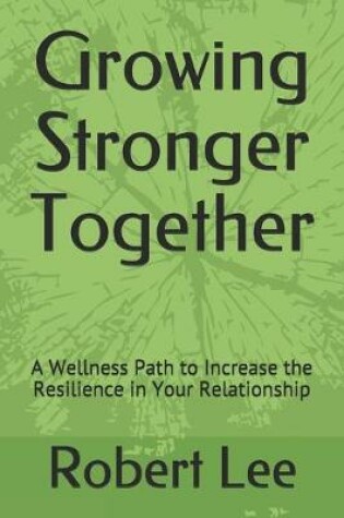 Cover of Growing Stronger Together