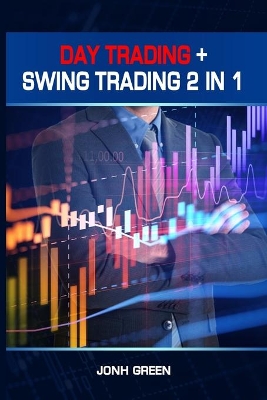 Book cover for DAY TRADING + SWING TRADING 2 in 1