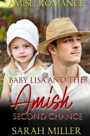 Cover of Baby Lisa and the Amish Second Chance