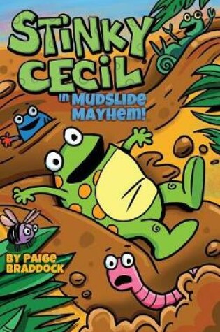 Cover of Stinky Cecil in Mudslide Mayhem!