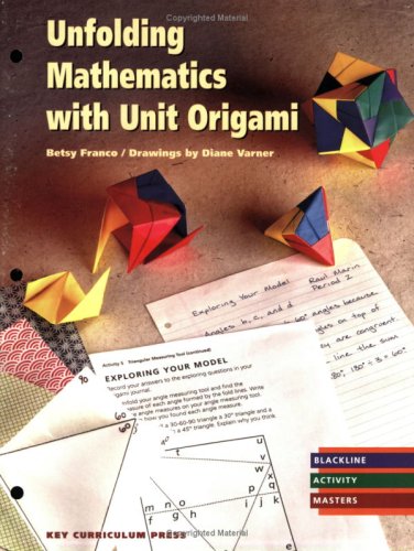 Book cover for Unfolding Mathematics with Unit Origami