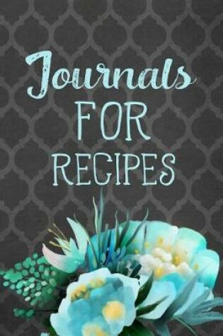 Cover of Journals for Recipes