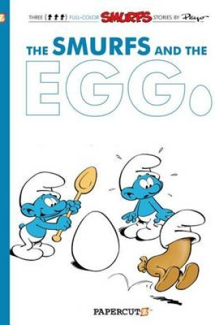 Cover of The Smurfs #5: The Smurfs and the Egg