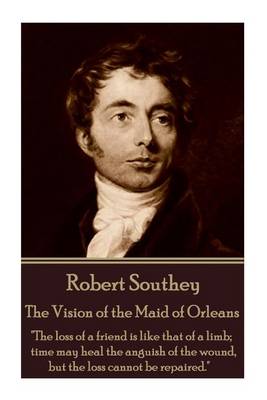 Book cover for Robert Southey - The Vision of the Maid of Orleans