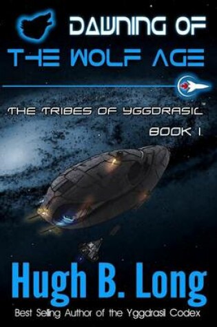 Cover of Dawning of the Wolf Age