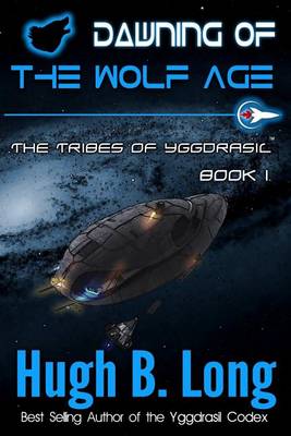 Cover of Dawning of the Wolf Age