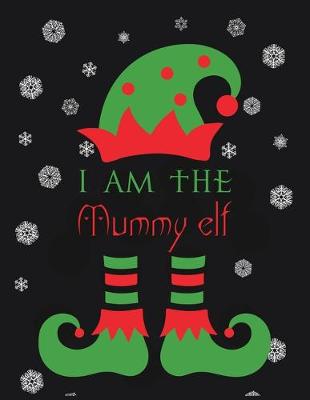 Book cover for I am the Mummy ELF