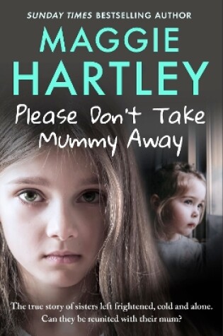 Cover of Please Don't Take Mummy Away