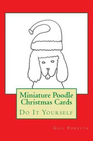 Cover of Miniature Poodle Christmas Cards