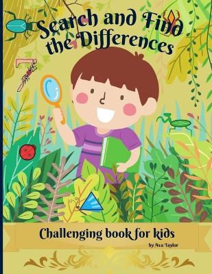 Book cover for Search and Find the Differences Challenging Book for kids