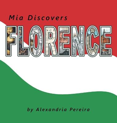 Book cover for Mia Discovers Florence