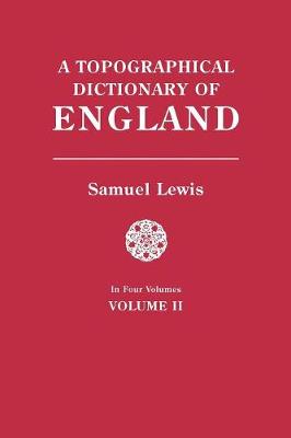 Book cover for A Topographical Dictionary of England. In Four Volumes. Volume II