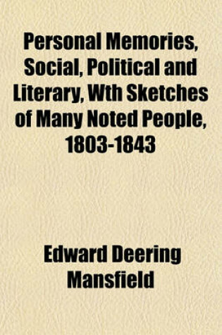 Cover of Personal Memories, Social, Political, and Literary