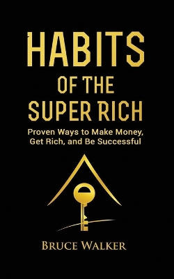 Book cover for Habits of The Super Rich