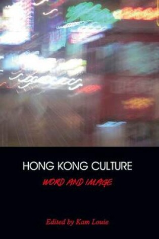 Cover of Hong Kong Culture - Word and Image