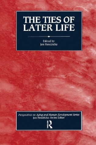 Cover of The Ties of Later Life