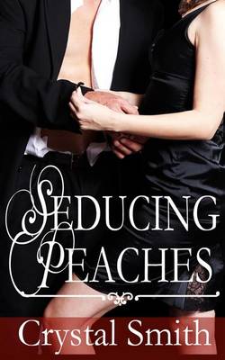 Book cover for Seducing Peaches