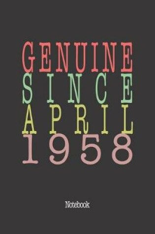 Cover of Genuine Since April 1958