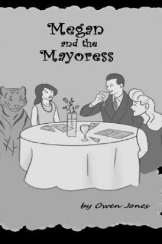 Cover of Megan and the Mayoress