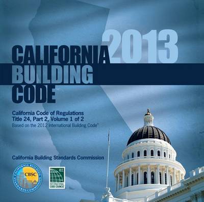 Book cover for 2013 California Building Code, Title 24 Part 2 (2 Volumes - Includes Parts 8 & 10)