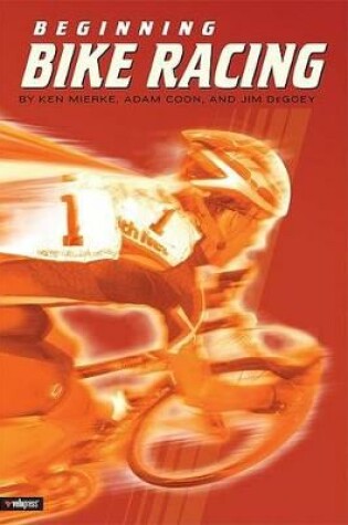 Cover of Beginning Bike Racing