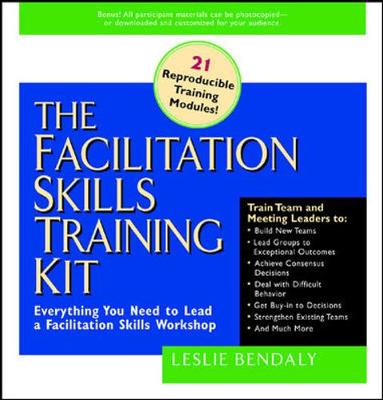 Book cover for The Facilitation Skills Training Kit: Everything You Need to Lead a Facilitation Skills Workshop