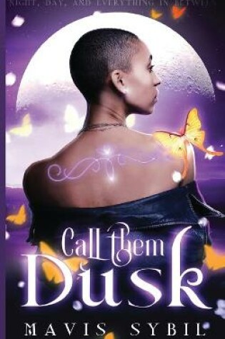 Cover of Call Them Dusk