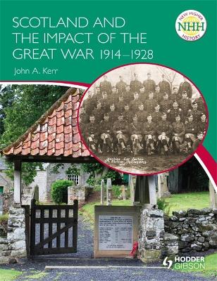Book cover for New Higher History: Scotland and the Impact of the Great War 1914-1928